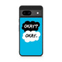 the fault in our stars Google Pixel 8a Case