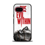 The Evil Within Poster Google Pixel 9a Case