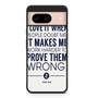 Derek Jeter Quote Google Pixel 8/ Pixel 8a/ Pixel 8 Pro Case