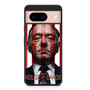House Of Cards Francis Underwood Google Pixel 8/ Pixel 8a/ Pixel 8 Pro Case