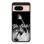 kendrick lamar ya bish Google Pixel 8/ Pixel 8a/ Pixel 8 Pro Case