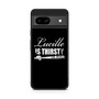 Lucille is Thirsty Negan Quote Google Pixel 8a Case