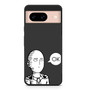 One Punch Man OK Google Pixel 8/ Pixel 8a/ Pixel 8 Pro Case