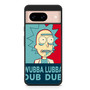 Rick and Morty Wubba Lubba Dub Dub 2 Google Pixel 8/ Pixel 8a/ Pixel 8 Pro Case