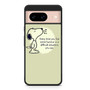 Snoopy Quotes Google Pixel 8/ Pixel 8a/ Pixel 8 Pro Case