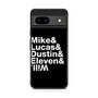 Stranger Things Mike Lucas Dustin Eleven Will Google Pixel 8a Case