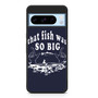 That fish was so big Google Pixel 8 Pro Case