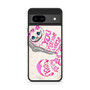 The Cheshire Cat Quotes Google Pixel 8a Case