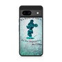 Walt Disney Art Quote Google Pixel 8a Case