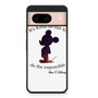 Walt Disney Quote 1 Google Pixel 8/ Pixel 8a/ Pixel 8 Pro Case