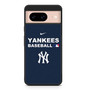 Yankees Baseball 1 Google Pixel 8/ Pixel 8a/ Pixel 8 Pro Case