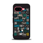 Ed Sheeran Quotes 3 Google Pixel 9a Case