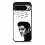 Elvis Quotes werw Google Pixel 9 Pro XL Case