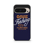 Gone Fishing Google Pixel 9 Pro Case