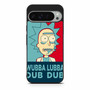 Rick and Morty Wubba Lubba Dub Dub 2 Google Pixel 9 Pro XL Case