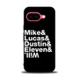 Stranger Things Mike Lucas Dustin Eleven Will Google Pixel 9a Case