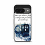 Tardis doctor who Quotes Google Pixel 9/ Pixel 9a/ Pixel 9 Pro/ Pixel 9 Pro XL Case