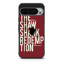 The shawshank Redemption Google Pixel 9 Pro XL Case