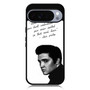Elvis Quotes 1 Google Pixel 10 Pro Case