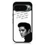 Elvis Quotes 1 Google Pixel 10 Pro XL Case