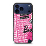 Barbie Quotes iPhone 17 Pro Case