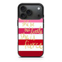 pink strip quotes iPhone 17 Pro Max Case