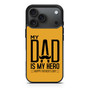 My Dad is My Hero iPhone 17 Pro Max Case