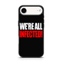 We're all infected quote iPhone Air Case We're all infected quote iPhone Air Case