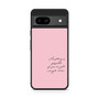 Quote by Sofia Coppola Pixel 8a Case