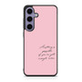 Quote by Sofia Coppola Samsung Galaxy S24 Case