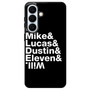 Stranger Things Mike Lucas Dustin Eleven Will Samsung Galaxy S26+ Case