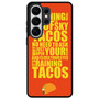 Tacos Quotes Samsung Galaxy S26 Ultra Case