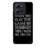 When You Play The Game Of Thrones Motorola Moto G Play 2026 Case