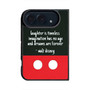 Walt Disney Quotes iPhone Duo Case