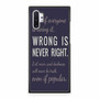 Wrong Is Never Right Samsung Galaxy Note 10+ | Samsung Galaxy Note 10+ 5G Case