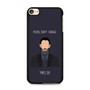 John Wick Quote iPod Touch 6 Case