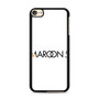 Maroon 5 Logo iPod Touch 6 Case