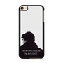 Sherlock Quotes 1 iPod Touch 6 Case