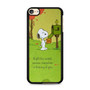 Snoopy In Right this instant iPod Touch 6 Case