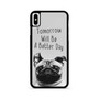 Wise Pug Quote iPhone X / XS | iPhone XS Max Case