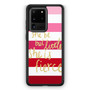pink strip quotes Samsung Galaxy S20 Ultra 5G Case