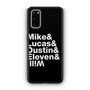 Stranger Things Mike Lucas Dustin Eleven Will Samsung Galaxy S20 5G Case