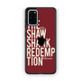The shawshank Redemption Samsung Galaxy S20+ 5G Case