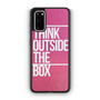 Think Outside The Box Pink Glitter Samsung Galaxy S20 5G Case