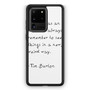 Tim Burtons Quotes Samsung Galaxy S20 Ultra 5G Case Tim Burtons Quotes Samsung Galaxy S20 Ultra 5G Case