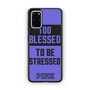 Too Blessed Pink Samsung Galaxy S20+ 5G Case