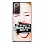 Miley Cyrus Quotes Samsung Galaxy Note 20 5G Case