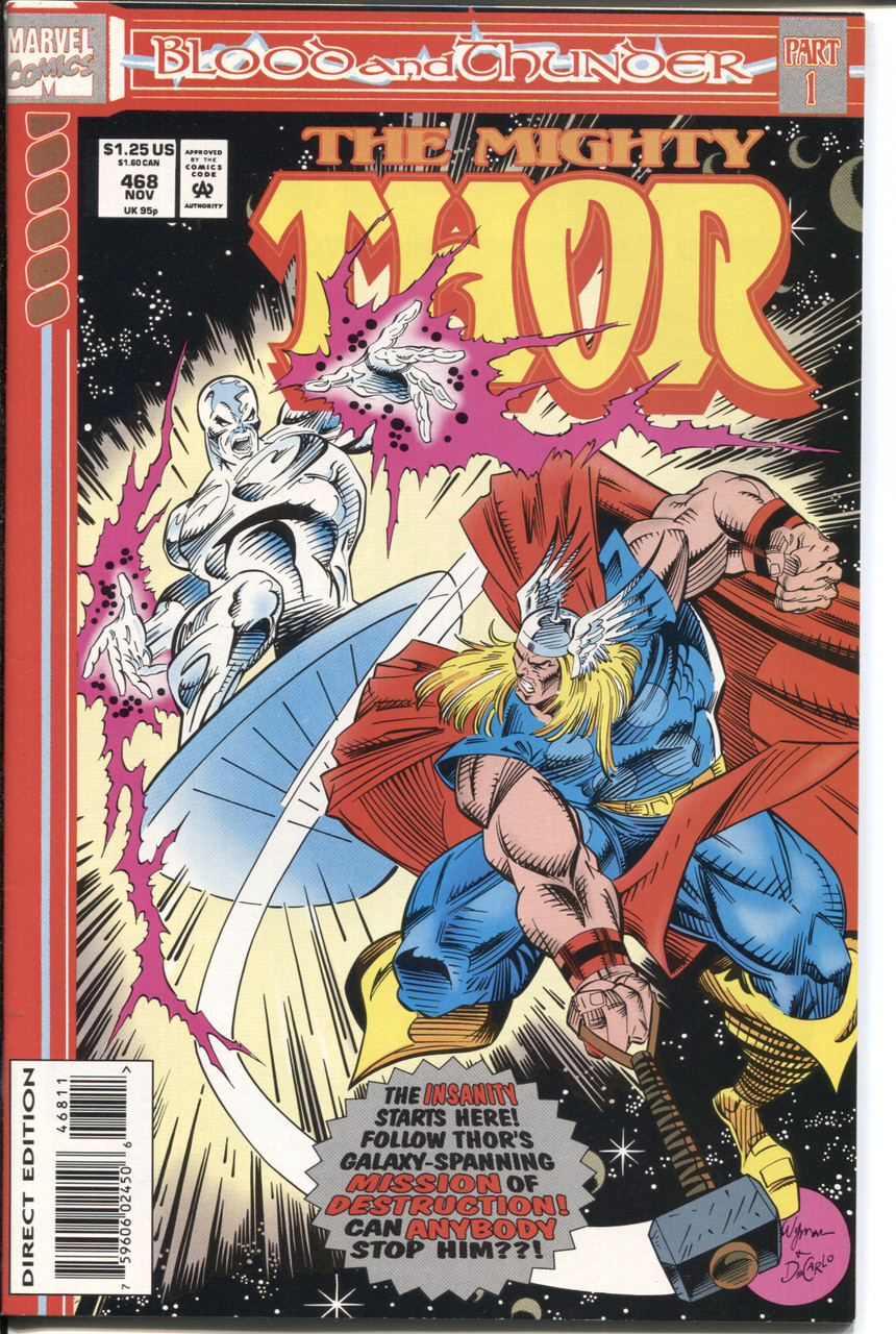 Thor (1962 Series) #468 NM- 9.2