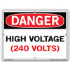 Vestil SID Series Danger High Voltage-240 Volts Safety Sign 12 1/2 in. x 9 1/2 in.