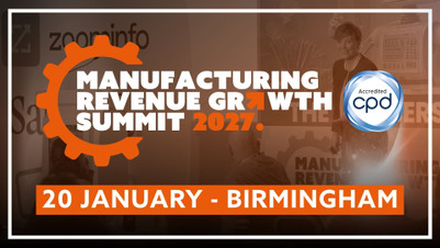 Manufacturing Revenue Growth Summit (20 January, Birmingham)